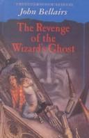 Cover of: Revenge of the Wizard's Ghost (John Dixon Mystery) by 