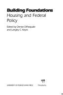 Cover of: Building foundations: housing and federal policy