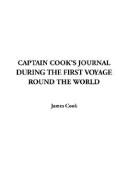 Cover of: Captain Cook's Journal During the First Voyage Round the World