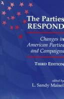 Cover of: The Parties Respond (Transforming American Politics) by Louis Sandy Maisel