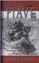 Cover of: Battle of the Piave: Death of the Austro-Hungarian Army, 1918