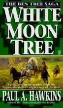Cover of: White Moon Tree