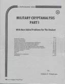 Cover of: Military Cryptanalysis (Cryptographic Series , So4)