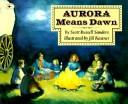 Cover of: Aurora Means Dawn