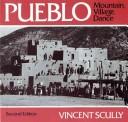Pueblo by Vincent Joseph Scully