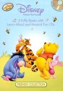 Cover of: Disney Winnie the Pooh Set: Pooh & Eeyore/Pooh & Piglet/Pooh & Tigger with CD (Audio) (Friends Collection)