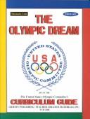 Cover of: The Olympic Dream by U. S. Olympic Committee
