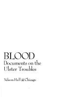 Cover of: Bigotry and Blood: Documents on the Ulster Troubles