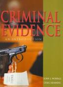 Cover of: Criminal Evidence by John L. Worrall, Craig Hemmens, Rolando V. del Carmen