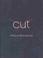 Cover of: Cut