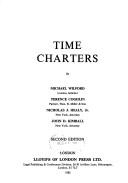 Cover of: Time Charters by Michael Wilford, Terence Coghlin, Nicholas J. Healy