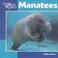 Cover of: Manatees (Our Wild World)