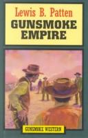 Cover of: Gunsmoke Empire