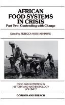 Cover of: Contending with Change (Food and Nutrition in History and Anthropology, Vol 7)