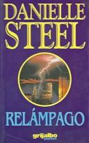 Cover of: Relámpago by Danielle Steel, Danielle Steel