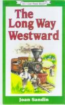 Cover of: The Long Way Westward