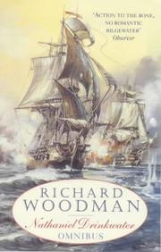 Cover of: The First Nathaniel Drinkwater Omnibus by Richard Woodman