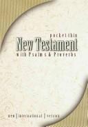 Cover of: NIV Pocket Thin New Testament With Psalms & Proverbs