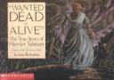 Cover of: Wanted Dead or Alive by Ann McGovern