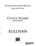 Cover of: Student Solutions Manual College Algebra by Mark McCombs, Sullivan