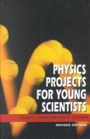 Cover of Physics Projects for Young Scientists (Projects for Young Scientists (Paperback)) by richard c. adams,peter h. goodwin