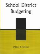 Cover of: School District Budgeting by William T. Hartman