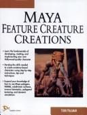 Maya feature creature creations by Todd Palamar
