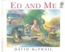 Cover of: Ed and Me by 