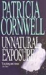 Cover of: Unnatural Exposure (Dr Kay Scarpetta) by Patricia Cornwell