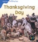 Cover of: Thanksgiving Day (Holiday Histories)