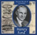 Cover of: Henry Ford (Gaines, Ann. Inventors Discovery Library.)