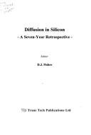 Cover of: Diffusion in Silicon (Defect and Diffusion Forums)