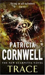 Cover of: Trace by Patricia Cornwell