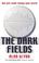 Cover of: The Dark Fields