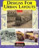 Cover of: Designs for Urban Layouts by Iain Rice