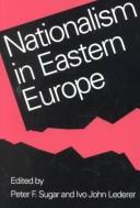 Cover of: Nationalism in Eastern Europe