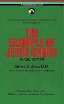 Cover of: Example of Jesus Christ (Imagio-Christi) by James Stalker