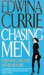 Cover of: Chasing Men by Edwina Currie