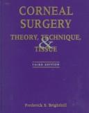 Corneal Surgery by Frederick S. Brightbill