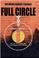 Cover of: Full Circle