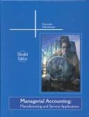 Cover of: Managerial Accounting: Manufacturing and Service Applications