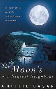 Cover of: The moon's our nearest neighbour