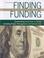 Cover of: Finding Funding