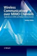 Cover of: Wireless Communications over Mimo Channels: Applications to Cdma And Multiple Antenna Systems