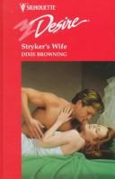 Cover of: Stryker's Wife by Dixie Browning