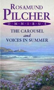 Cover of: The Carousel (Rosamund Pilcher Omnibus)