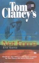 Cover of: End Game (Tom Clancy's Net Force; Young Adults No. 6) by Tom Clancy