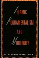 Cover of: Islamic Fundamentalism & Modernity