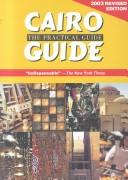 Cover of: Cairo: the practical guide