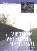 Cover of: The Vietnam Veterans Memorial (American Symbols & Their Meanings) by 